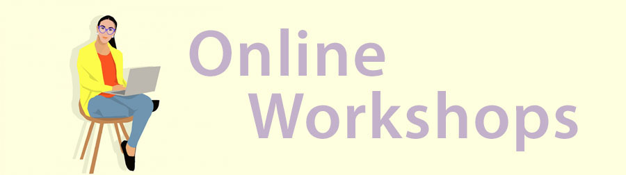 Online Workshops